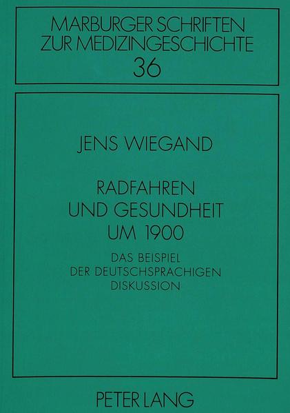 Radfahren und Gesundheit um 1900