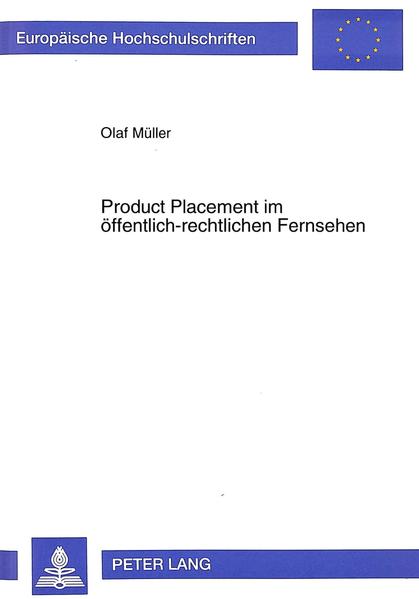 Product Placement im öffentlich-rechtlichen Fernsehen