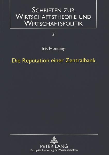 Die Reputation einer Zentralbank