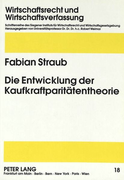 Die Entwicklung der Kaufkraftparitätentheorie
