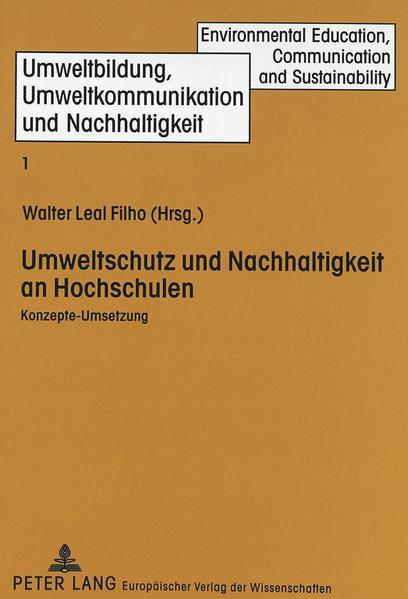 Umweltschutz und Nachhaltigkeit an Hochschulen