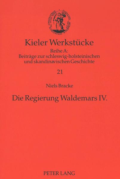 Die Regierung Waldemars IV.