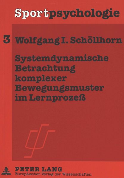 Systemdynamische Betrachtung komplexer Bewegungsmuster im Lernprozeß