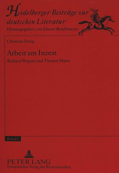 Arbeit am Inzest