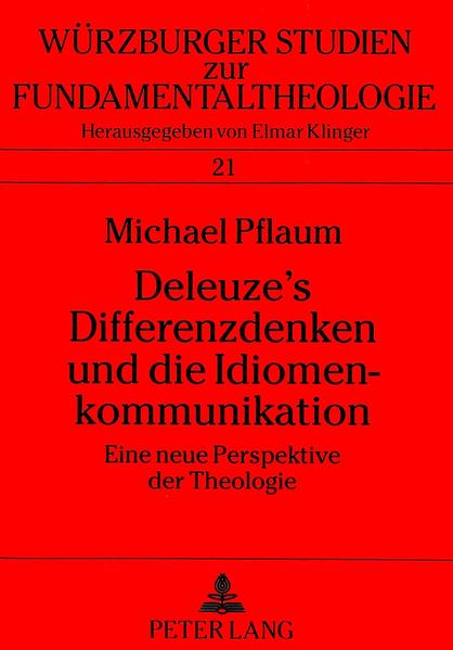 Deleuze's Differenzdenken und die Idiomenkommunikation