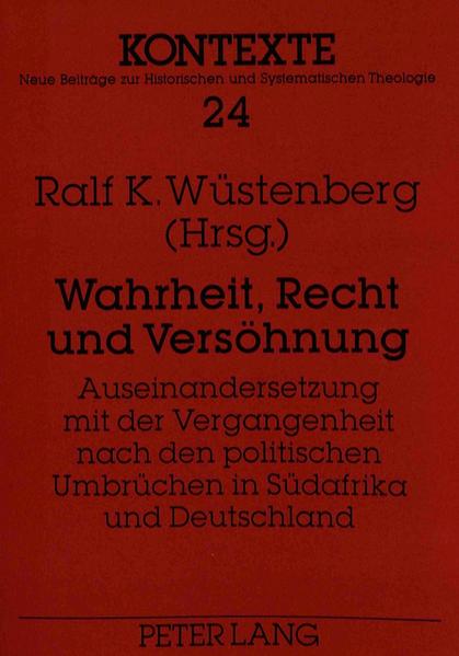 Wahrheit, Recht und Versöhnung