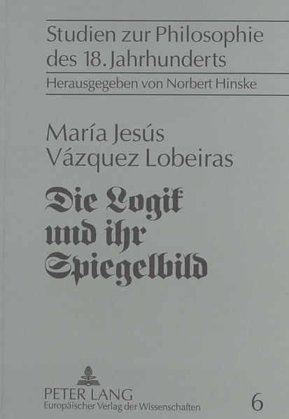 Die Logik und ihr Spiegelbild