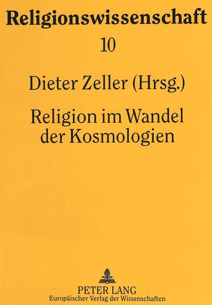 Religion im Wandel der Kosmologien