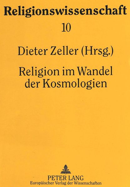 Religion im Wandel der Kosmologien