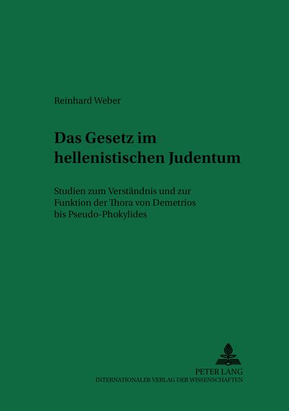 Das Gesetz im hellenistischen Judentum