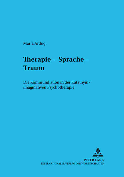 Therapie – Sprache – Traum