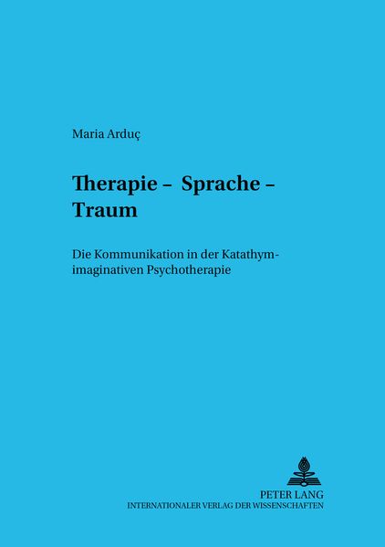 Therapie – Sprache – Traum