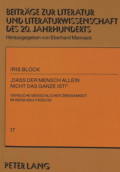 «Daß der Mensch allein nicht das Ganze ist¿»