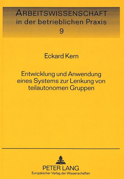 Entwicklung und Anwendung eines Systems zur Lenkung von teilautonomen Gruppen