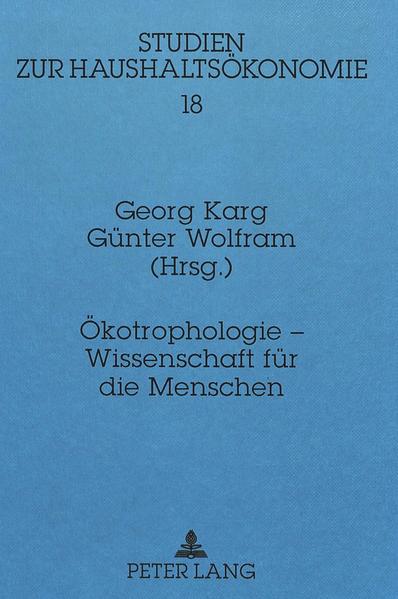 Ökotrophologie - Wissenschaft für die Menschen