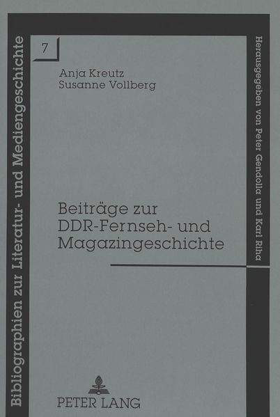 Beiträge zur DDR-Fernseh- und Magazingeschichte