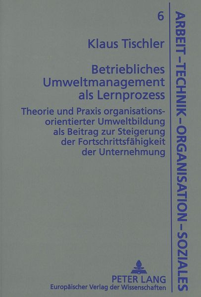 Betriebliches Umweltmanagement als Lernprozess