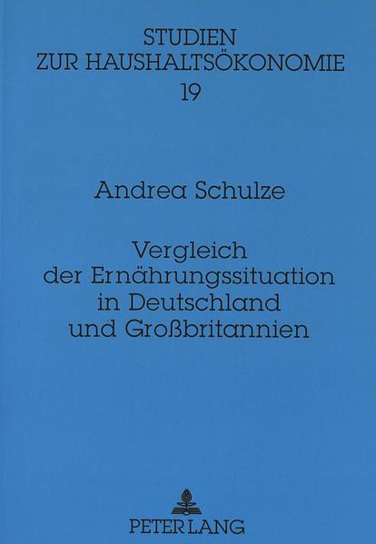 Vergleich der Ernährungssituation in Deutschland und Großbritannien