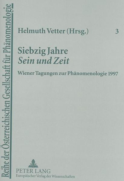 Siebzig Jahre «Sein und Zeit»