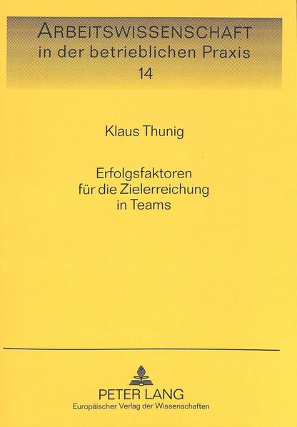 Erfolgsfaktoren für die Zielerreichung in Teams