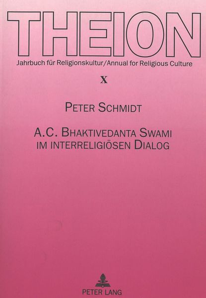 A. C. Bhaktivedanta Swami im interreligiösen Dialog