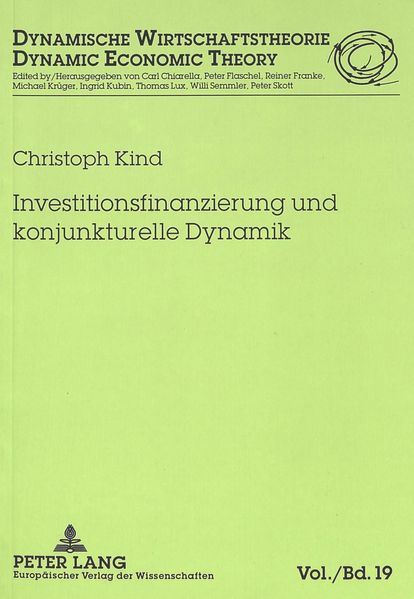 Investitionsfinanzierung und konjunkturelle Dynamik