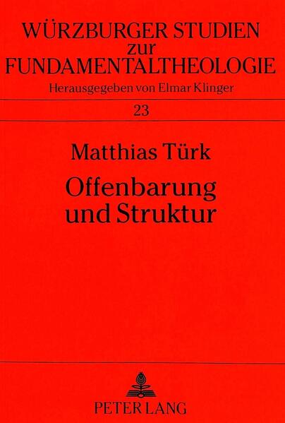 Offenbarung und Struktur