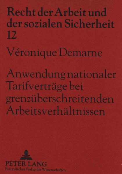 Anwendung nationaler Tarifverträge bei grenzüberschreitenden Arbeitsverhältnissen