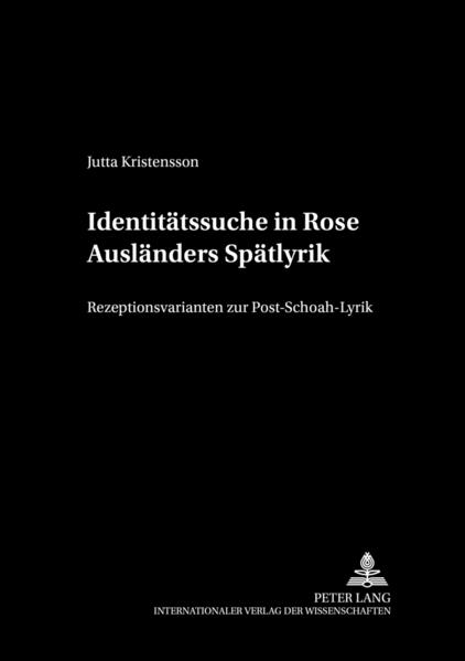 Identitätssuche in Rose Ausländers Spätlyrik