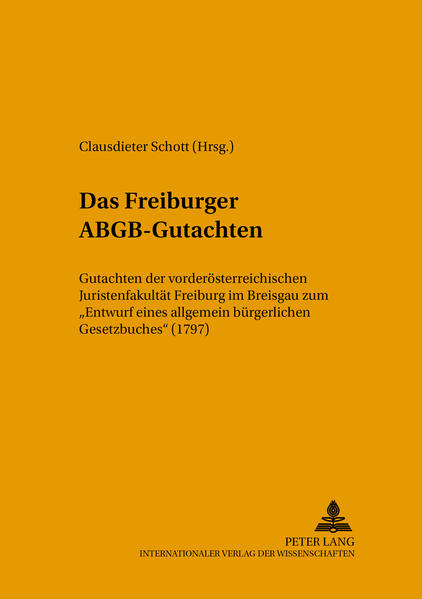 Das Freiburger ABGB-Gutachten