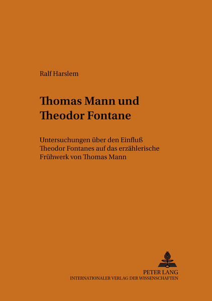Thomas Mann und Theodor Fontane