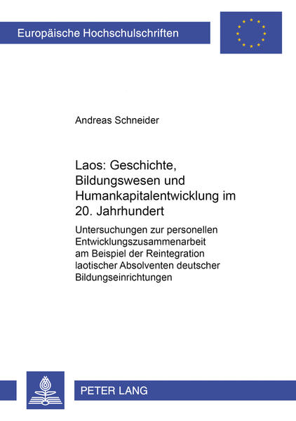 Laos: Geschichte, Bildungswesen und Humankapitalentwicklung im 20. Jahrhundert