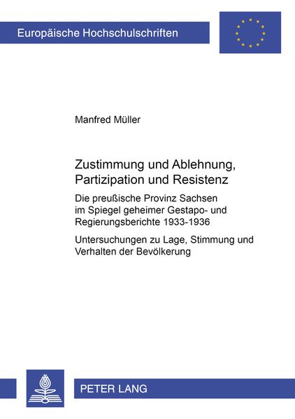 Zustimmung und Ablehnung, Partizipation und Resistenz