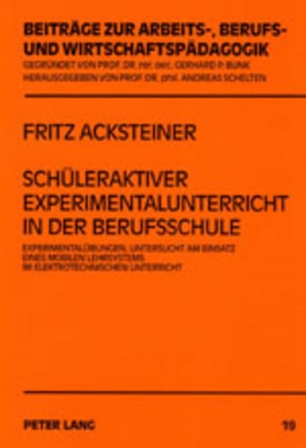 Schüleraktiver Experimentalunterricht in der Berufsschule