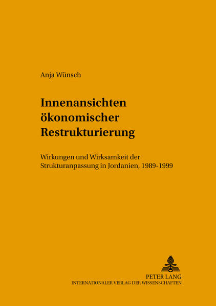 Innenansichten ökonomischer Restrukturierung