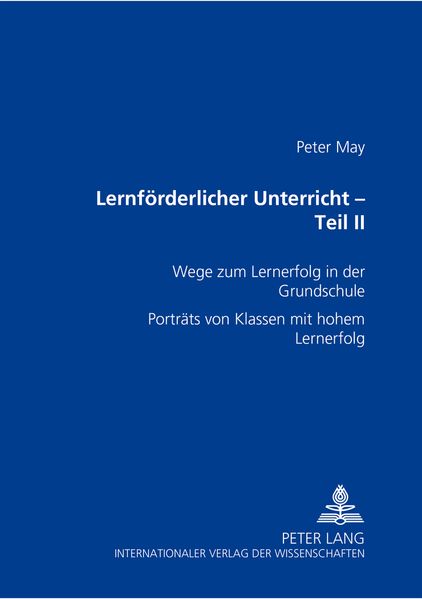 Lernförderlicher Unterricht – Teil II