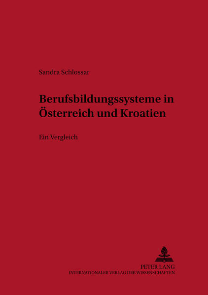 Berufsbildungssysteme in Österreich und Kroatien