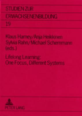 Lifelong Learning: One Focus, Different Systems