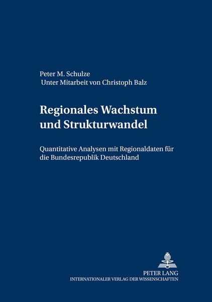 Regionales Wachstum und Strukturwandel