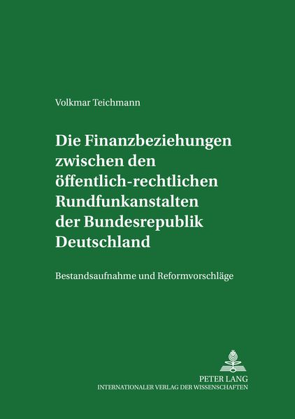 Die Finanzbeziehungen zwischen den öffentlich-rechtlichen Rundfunkanstalten der Bundesrepublik Deutschland