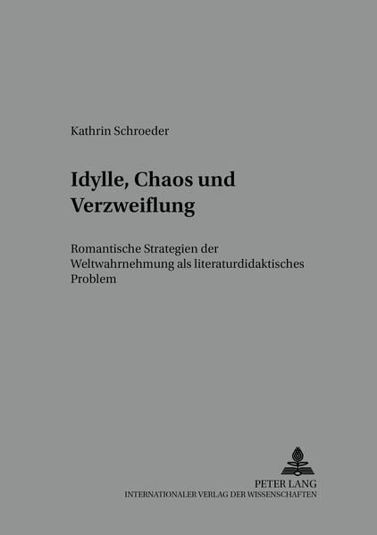 Idylle, Chaos und Verzweiflung
