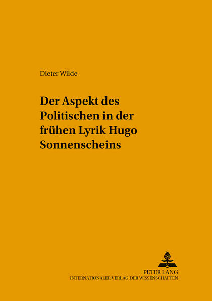 Der Aspekt des Politischen in der frühen Lyrik Hugo Sonnenscheins
