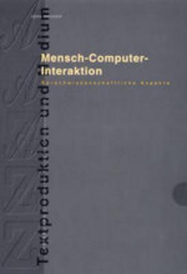 Mensch – Computer – Interaktion