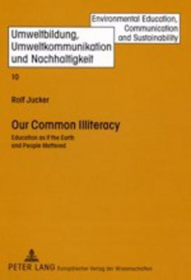 Our Common Illiteracy