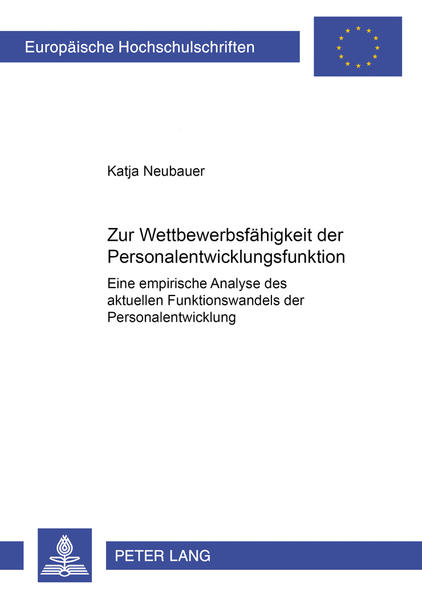 Zur Wettbewerbsfähigkeit der Personalentwicklungsfunktion