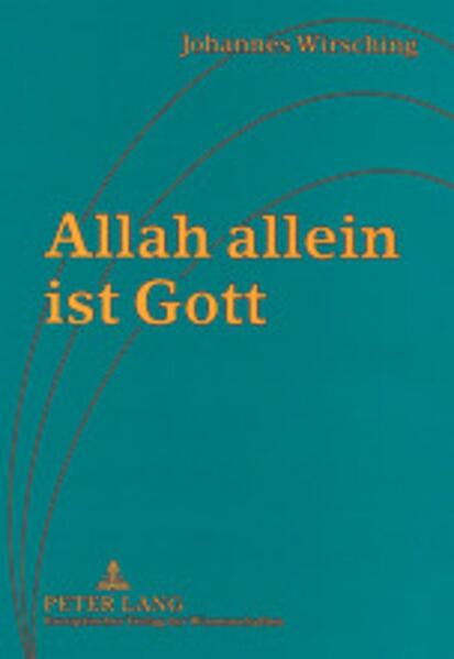 Allah allein ist Gott