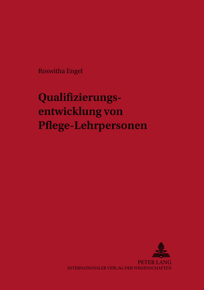 Qualifizierungsentwicklung von Pflege-Lehrpersonen