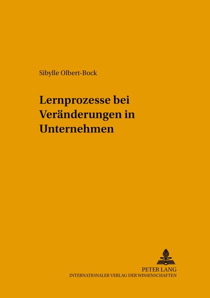 Lernprozesse bei Veränderungen in Unternehmen
