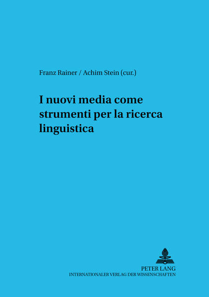 I nuovi media come strumenti per la ricerca linguistica