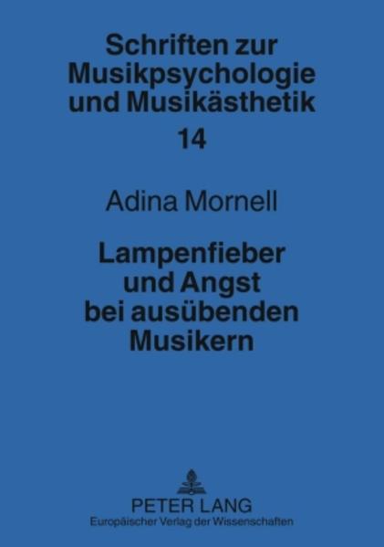 Lampenfieber und Angst bei ausübenden Musikern